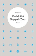 Cover: Pedalpilot Doppel-Zwo - Liesmich Verlag