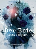 Cover: Der Bote - SAGA Egmont
