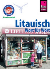 Abbildung von: Litauisch - Wort für Wort - Reise Know-How Verlag Peter Rump GmbH