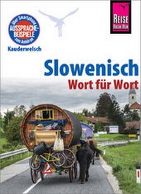 Abbildung von: Slowenisch - Wort für Wort - Reise Know-How Verlag Peter Rump GmbH