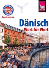 Abbildung von: Dänisch - Wort für Wort - Reise Know-How Verlag Peter Rump GmbH