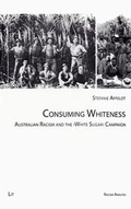 Cover: Consuming Whiteness - Lit Verlag