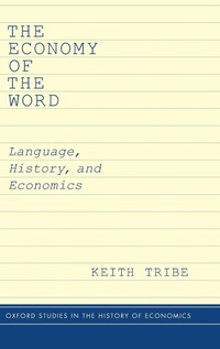 Enlarge image Cover: The Economy of the Word - Oxford University Press Inc