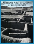 Cover: Ancient Architecture of the Southwest - University of Texas Press
