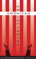 Cover: American Christianity - University of Texas Press