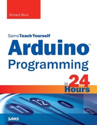 Abbildung von: Arduino Programming in 24 Hours, Sams Teach Yourself - Addison Wesley