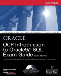 Enlarge image Cover: OCP Introduction to Oracle9i: SQL Exam Guide - McGraw-Hill Education