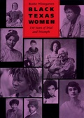 Cover: Black Texas Women - University of Texas Press