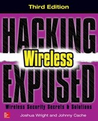 Enlarge image Cover: Hacking Exposed Wireless, Third Edition - McGraw-Hill Education