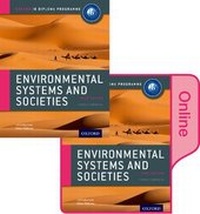 Enlarge image Cover: IB Environmental Systems and Societies Print and Online Pack - Oxford University Press