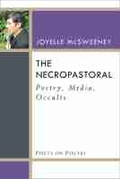 Cover: The Necropastoral - The University of Michigan Press