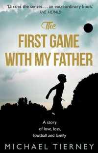 Enlarge image Cover: The First Game with My Father - Black Swan