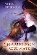 Cover: The Chameleon Soul Mate - Evelyn Lederman