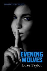 Enlarge image Cover: Evening Wolves - Luke Taylor