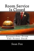 Cover: Room Service Is Closed - Foxtail Books
