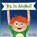 Cover: Yes, I'm Adopted! - Sharlie Zinniger