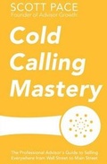 Cover: Cold Calling Mastery - Sidecar Press