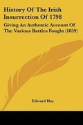 Cover: History Of The Irish Insurrection Of 1798 - Kessinger Publishing