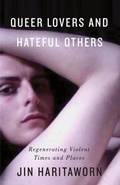 Cover: Queer Lovers and Hateful Others - Pluto Press