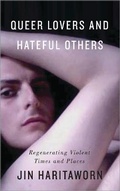 Cover: Queer Lovers and Hateful Others - Pluto Press