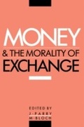 Cover: Money and the Morality of Exchange - Cambridge University Press
