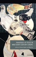 Cover: Paradoxes of Peace in Nineteenth Century Europe - Oxford University Press