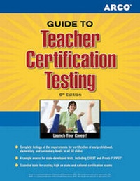 Enlarge image Cover: Arco Guide to Teacher Certification Testing - Arco