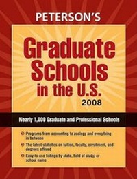 Enlarge image Cover: Peterson's Graduate Schools in the U.S. - Peterson Nelnet Co