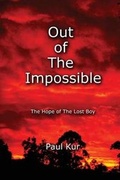 Cover: Out of The Impossible - Paul Kur