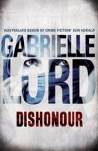 Enlarge image Cover: Dishonour - Hachette Australia