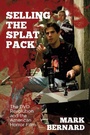 Cover: Selling the Splat Pack - Edinburgh University Press