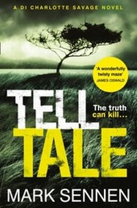 Abbildung von: Tell Tale: A DI Charlotte Savage Novel - AVON, a division of HarperCollins Publishers Ltd