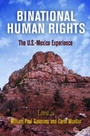 Cover: Binational Human Rights - University of Pennsylvania Press