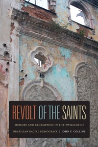 Enlarge image Cover: Revolt of the Saints - Duke University Press