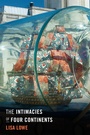 Cover: The Intimacies of Four Continents - Duke University Press