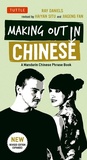 Cover: Making Out in Chinese - Tuttle Publishing