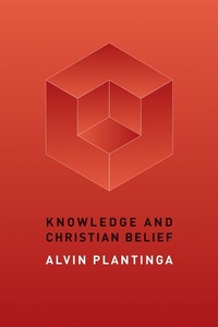 Enlarge image Cover: Knowledge and Christian Belief - William B Eerdmans Publishing Co