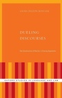 Cover: Dueling Discourses - Oxford University Press Inc