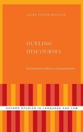 Cover: Dueling Discourses - Oxford University Press Inc