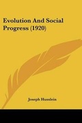 Cover: Evolution And Social Progress (1920) - Kessinger Publishing