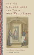 Cover: For the Common Good and Their Own Well-Being - Oxford University Press Inc