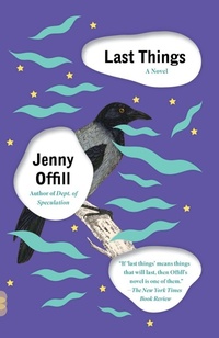 Enlarge image Cover: Last Things - Vintage Books