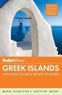 Abbildung von: Fodor's Greek Islands - Fodor's Travel Publications Inc.,U.S.