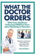 Cover: What The Doctor Orders - Professional Healthcare Development
