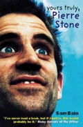 Cover: Yours Truly, Pierre Stone - Independent Music Press