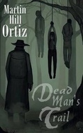 Cover: Dead Man's Trail - Seven Archons