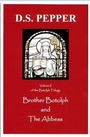 Cover: Brother Botolph and the Abbess - Earlsgate Publishing
