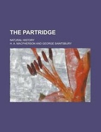 Enlarge image Cover: The Partridge; Natural History - Rarebooksclub.com