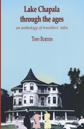 Cover: Lake Chapala Through The Ages, an anthology of travellers' tales - Sombrero Books