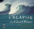 Cover: Escaping the Giant Wave - Audio Bookshelf